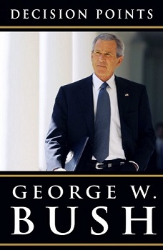 Decision Points by George W. Bush